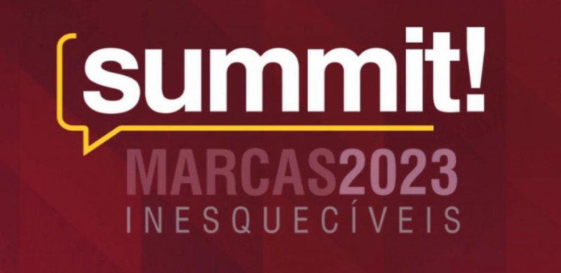 Marcas Inesquecíveis: Summit promoverá troca de experiências e conhecimento ao empresariado local