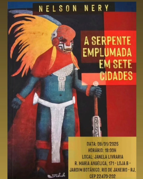 #Livro - Um click do livro do advogado e escritor Nelson Nery Costa, fez o lançamento em Teresina no dia 4/12/2024, e vai lançar também amanhã (9/1) às 19h, o seu livro 'A Serpente Emplumada em Sete Cidades', no Rio de Janeiro - Rua Maria Angélica,171 - Loja B - Jardim Botânico / RJ. Grazie pelo Convite. Chics!!! - (Arquivo Pessoal)