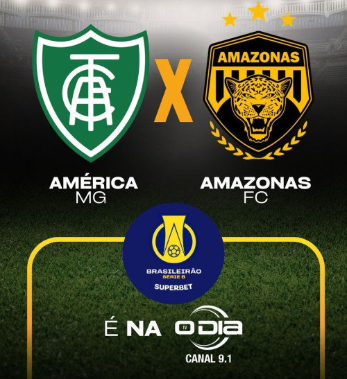 Série B 2025 na O Dia TV: América-MG recebe o Amazonas em busca da reabilitação