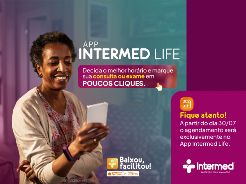 Intermed Life: Agendamento de consultas e exames por APP traz mais agilidade