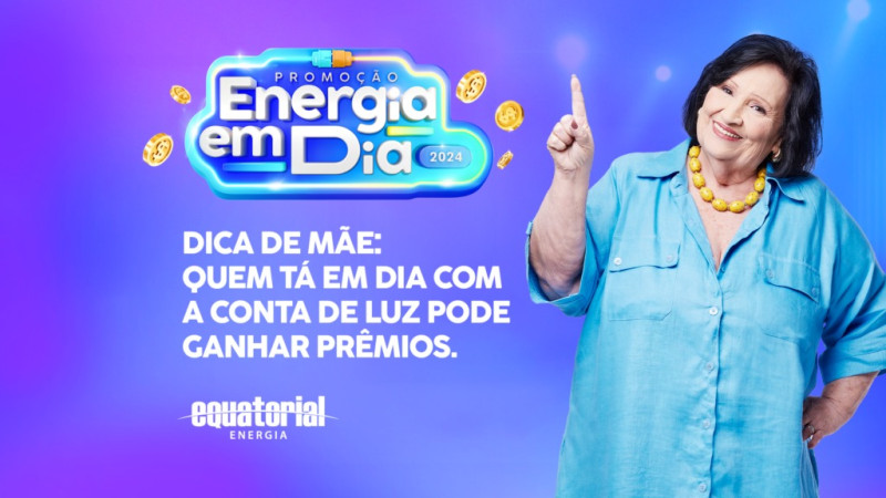 Promoção “Energia em Dia” da Equatorial Piauí vai distribuir mais de 600 prêmios de bônus na conta de luz - (Divulgação )