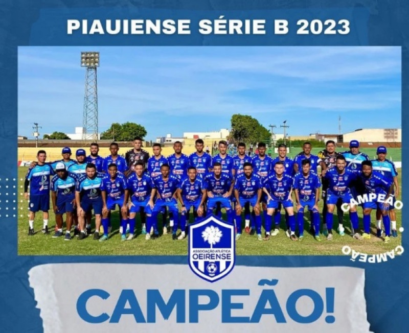 Oeirense campeão da Série B - (Reprodução / Redes Sociais)