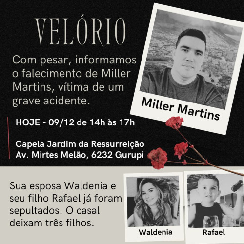 O sepultamento de Miller Martins ocorre na tarde desta segunda-feira (9) - (Reprodução/Whatsapp)